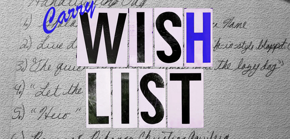 Carry Wishlists (2014) :: Taylor