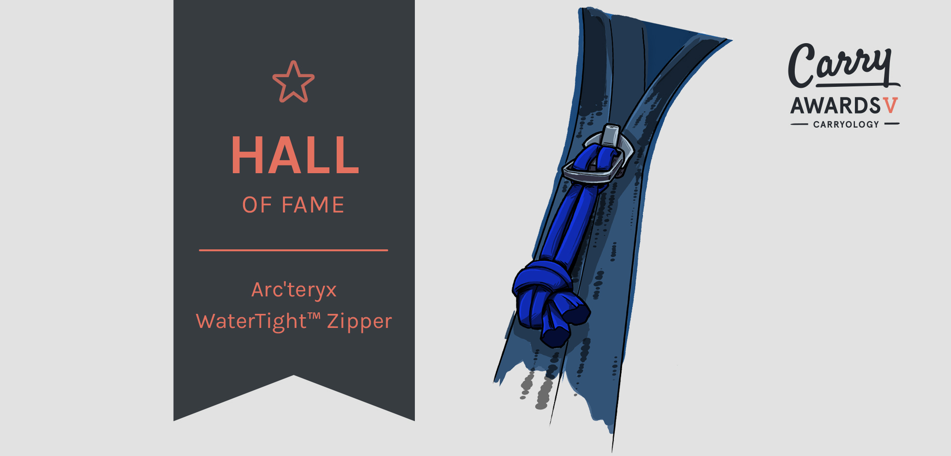 Hall Of Fame Arcteryx Watertight Zipper