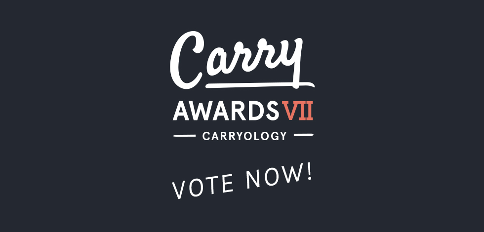 The Seventh Annual Carry Awards: Have Your Say!